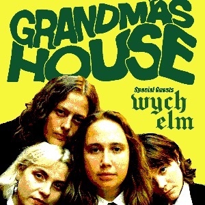 Grandmas House + Wych Elm