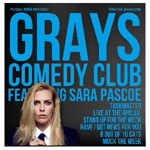 Grays Comedy Club Featuring Sara Pascoe