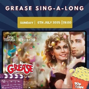 Grease Sing-A-Long Grease Sing-A-Long