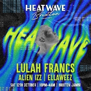 Heatwave Brixton: House & Disco Party