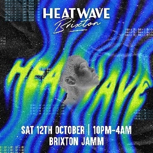 Heatwave Brixton: House & Disco Party