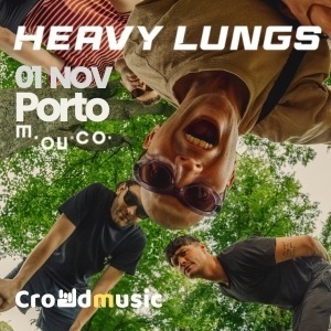 Heavy Lungs Live at Porto