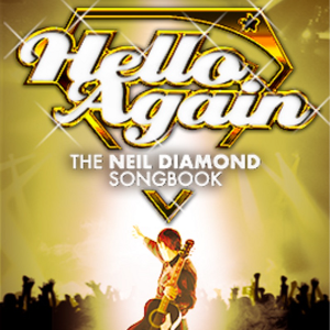 Hello Again -- The Neil Diamond Songbook
