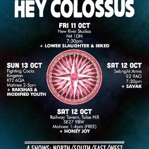 Hey Colossus - New River Studios (London)