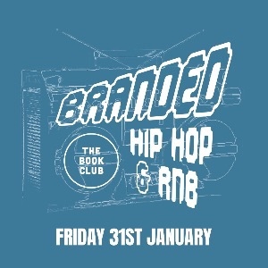 Holler Back Presents: BRANDED | Hiphop & RnB