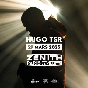 Le 29 Mars 2025 au Zénith de Paris la Villette