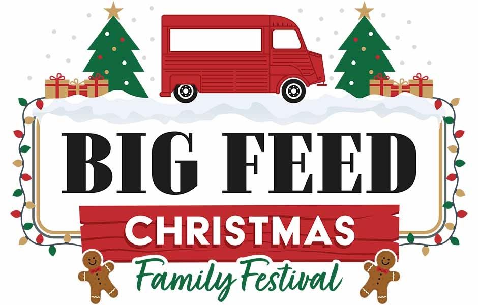 The Big Feed Christmas Family Festival