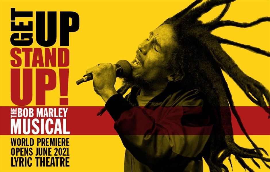 Get Up, Stand Up! The Bob Marley Musical