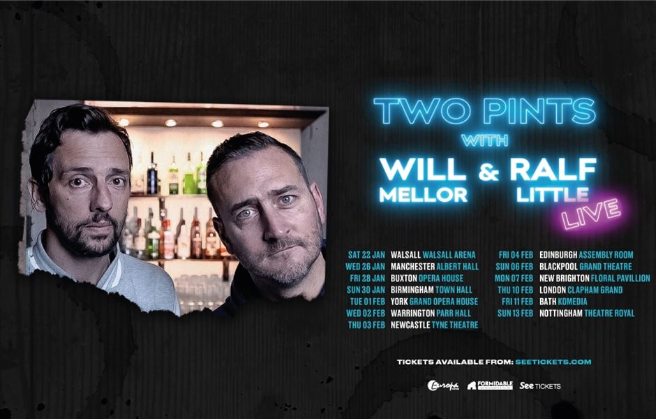 Two Pints Live! With Will Mellor & Ralf Little