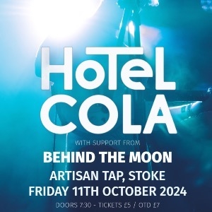 Hotel Cola + Behind The Moon