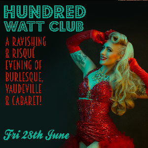 Hundred Watt Club - June