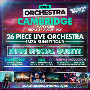 Ibiza Orchestra Experience - Cambridge 2024