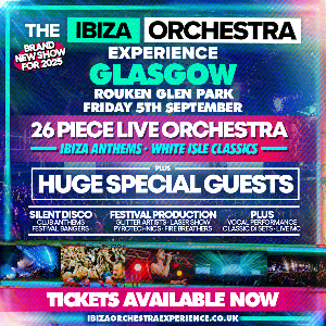 Ibiza Orchestra Experience - Glasgow