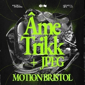 In:Motion Presents - Âme & Trikk + JPEG