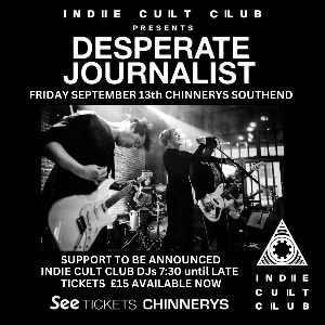 Indie Cult Club Present Desperate Journalist