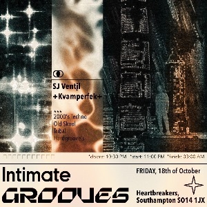 Intimate Grooves: SJ Ventil / +Kvamperfek+