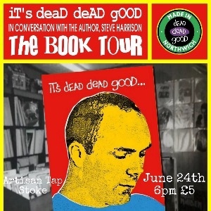 It's dead dead good - Steve Harrison book tour It's dead dead good - Steve Harrison book tour