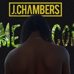 J.Chambers and The Redemption Sound - Homecoming