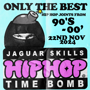 JAGUAR SKILLS - HIP-HOP TIMEBOMB - Strings Bar & Venue (Newport)