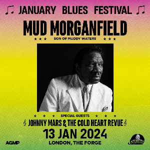 January Blues Festival - Mud Morganfield