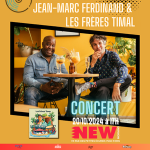 JEAN-MARC FERDINAND & LES FRÈRES TIMAL