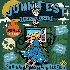 JUNKFEST - The Live Rooms (Chester)