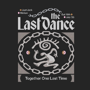 Just Jack x Motion: The Last Dance Just Jack x Motion: The Last Dance