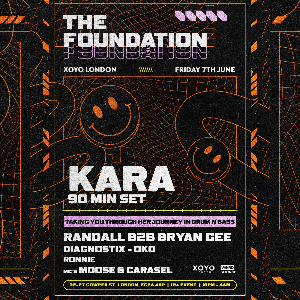 Kara Presents... The Foundation