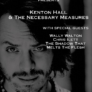 Kenton Hall & the Necessary Measures