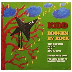 KiDD / BROKEN BY ROCK KiDD / BROKEN BY ROCK