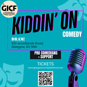 Kiddin On Comedy - GICF SPECIAL