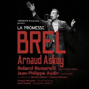 LA PROMESSE BREL / Arnaud Askoy