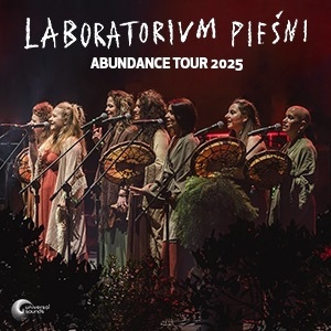 Laboratorium Piesni - ABUNDANCE TOUR 2025