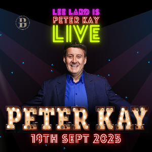 Lee Lard is Peter Kay Live Lee Lard is Peter Kay Live