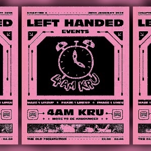 Left handed events Chapter 9 presents 4AM KRU