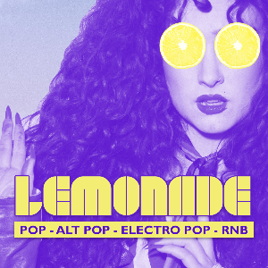 Lemonade - Pop | Alt Pop | Electro Pop - York