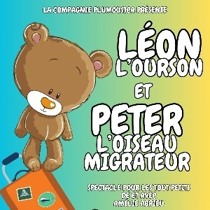 Léon l'ourson et Peter l'oiseau migrateur