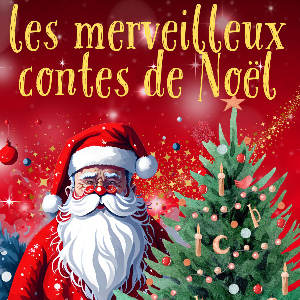 Les merveilleux contes de Noël