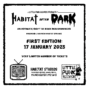 Little Punk Records Presents: Habitat After Dark