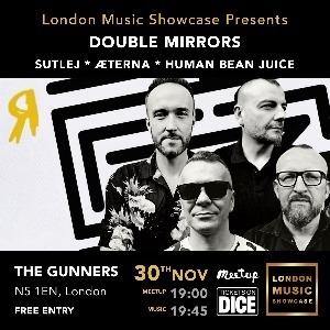 London Music Presents: Double Mirrors / Free Entry