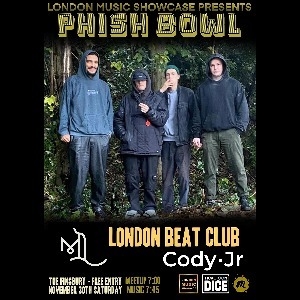 LONDON MUSIC PRESENTS: PHISH BOWL / FREE ENTRY