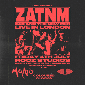 London Ultimate Showcase: Zac+the New Men (FREE) London Ultimate Showcase: Zac+the New Men (FREE)
