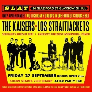 LOS STRAITJACKETS / THE KAISERS