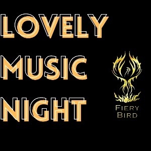 Lovely Music Night | July 2025 Lovely Music Night | July 2025