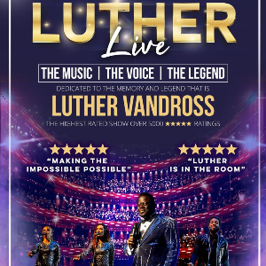 See Tickets - LUTHER LIVE - LUTHER VANDROSS CELEBRATION Tickets And Dates