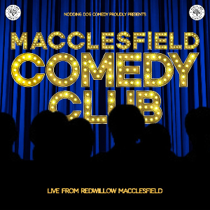 Macclesfield Comedy Club at RedWillow