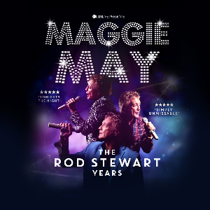 MAGGIE MAY - The Rod Stewart Years