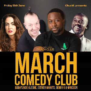 March Comedy Club with Babtunde Aleshe March Comedy Club with Babtunde Aleshe