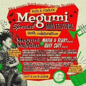 Megumi Special 50th Jam Festival