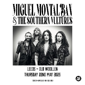 Miguel Montalban & the Southern Vultures